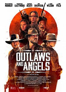 Постер Грешники и праведники (Outlaws and Angels)