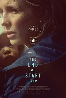 Постер Всемирный потоп (The End We Start From)