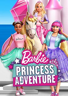 Постер Барби: Приключение Принцессы (Barbie Princess Adventure)