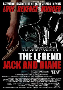 Постер Легенда о Джеке и Диане (The Legend of Jack and Diane)