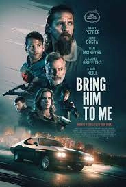 Постер Дорога в один конец (Bring Him to Me)