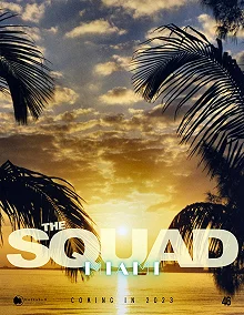 Постер Отряд (The Squad/Miami)