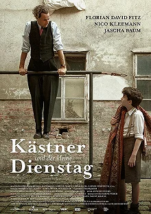 Постер Кестнер и маленький вторник (Kastner und der kleine Dienstag)