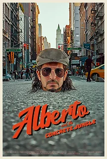 Постер Альберто в каменных джунглях (Alberto and the Concrete Jungle)