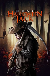 Постер Легенда о Хэллоуинском Джеке (The Legend of Halloween Jack)