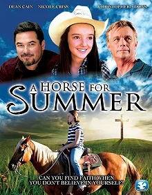 Постер Лошадь на лето (A Horse for Summer)