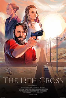 Постер Тринадцатый крест (The 13th Cross)