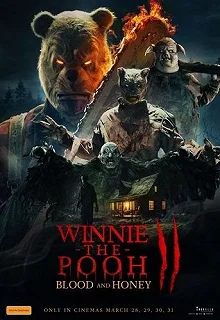 Постер Винни-Пух: Кровь и мёд 2 (Winnie-the-Pooh: Blood and Honey 2)