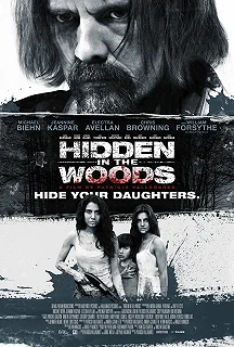 Постер Спрятанный в лесу (Hidden in the Woods)