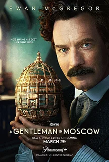 Сериал Джентльмен в Москве — постер