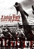 Постер Linkin Park: Live in Texas 