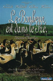 Постер Любовь в лугах (Le bonheur est dans le pré)