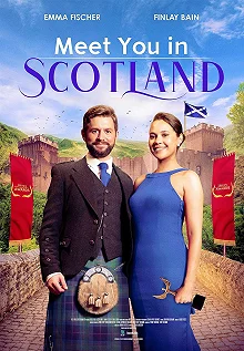 Постер До встречи в Шотландии (Meet You in Scotland)