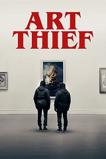 Постер Искусный вор (Art Thief)