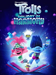 Постер Тролли: Праздник в Гармонии (Trolls Holiday in Harmony)