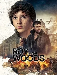 Постер Мальчик в лесу (The Boy in the Woods)