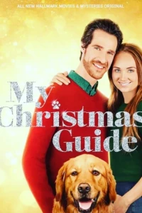 Постер Проводник в Рождество (My Christmas Guide)