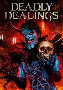 Постер Смертельные сделки (Deadly Dealings)