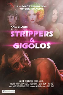 Постер Стриптизёры и жигало (Strippers & Gigolos)