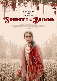 Постер Дух крови (Spirit in the Blood)